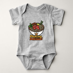 Body Para Bebê Pho king Delicious!