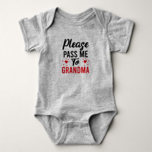 Body Para Bebê Por favor, me passe para a vovó