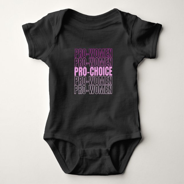 Body Para Bebê Pro Women Pro Choice - Abortion Rights (Frente)