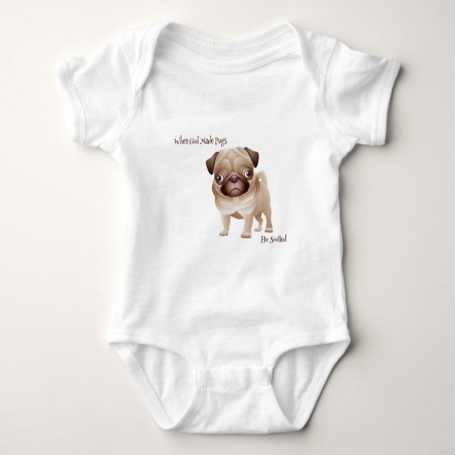 Body Para Bebê Quando o deus fez Pugs (Frente)