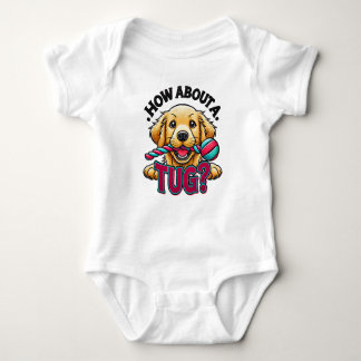 Body Para Bebê Que Tal Um Tug - Um Cachorro De Ouro