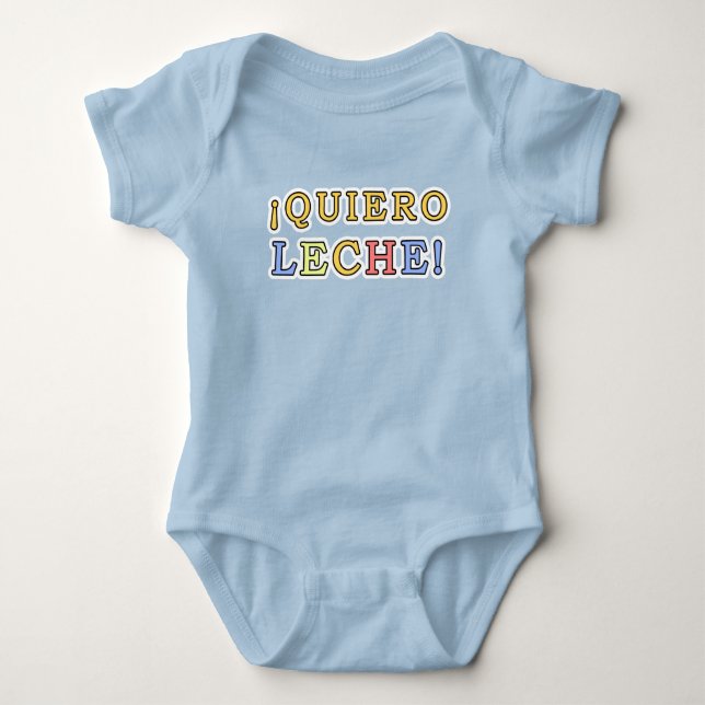 Body Para Bebê Quiero Leche Español Eu Quero Leite Espanhol (Frente)