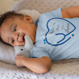 Body Para Bebê Relaxe Minha Mãe É Uma Enfermeira Coração Estetosc