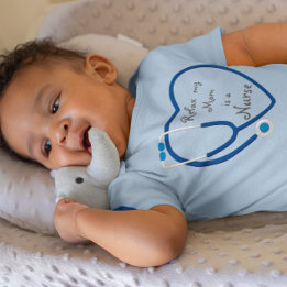 Body Para Bebê Relaxe Minha Mãe É Uma Enfermeira Estetoscópio Amo