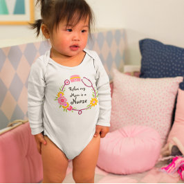 Body Para Bebê Relaxe Minha Mãe É Uma Enfermeira Estetoscópio Flo
