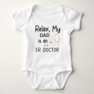 Body Para Bebê Relaxe o meu Pai é um médico de emergência