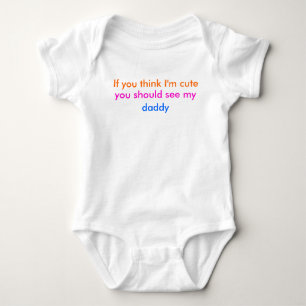 Body Para Bebê "Se acha que sou fofo..." bebê crescido (pai)