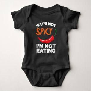 Body Para Bebê Se não é picante, eu não estou comendo