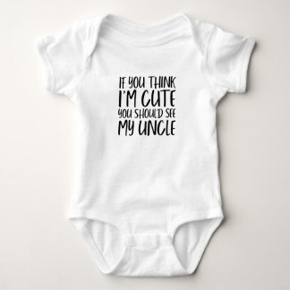Body Para Bebê Se Você Acha Que Eu Sou Bonito, Você Deveria Ver M