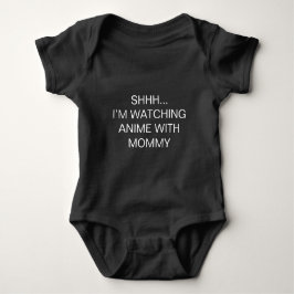 Body Para Bebê Shhh Estou Assistindo Anime Com a Mamãe