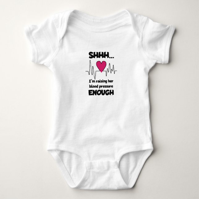 Body Para Bebê “Shhh… Estou Elevando Sua Pressão Arterial o Sufic (Frente)