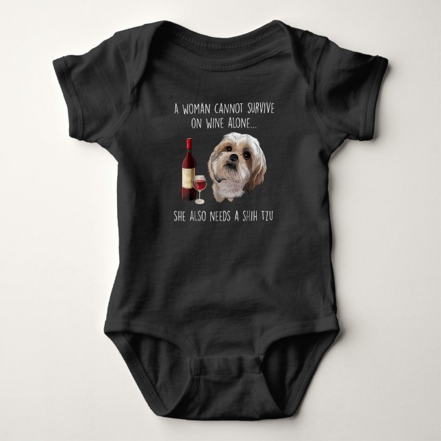 Body Para Bebê Shih Tzu | Uma Mulher Não Pode Sobreviver Só Com V (Frente)