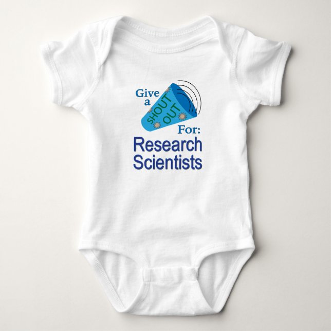 Body Para Bebê Shout Out for Research Scientists (Frente)