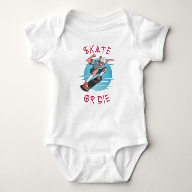Body Para Bebê Skate or die Skateboarder Boy (Frente)