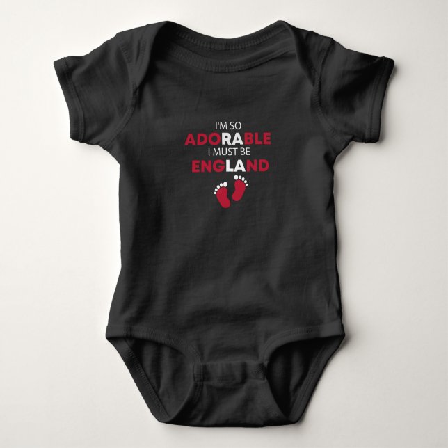Body Para Bebê Sou tão adorável que devo ser Inglaterra Engraçado (Frente)