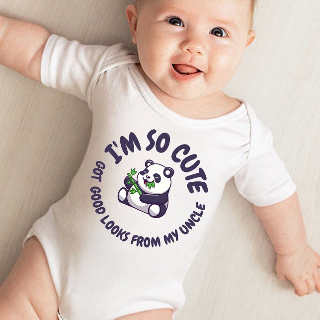 Body Para Bebê Sou tão fofo. Tenho boa aparência do meu tio (Criador carregado)