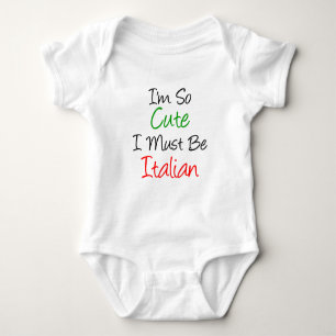 Body Para Bebê Sou tão giro que devo ser italiano