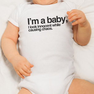 Body Para Bebê Sou um bebê, claro que pareço inocente enquanto...