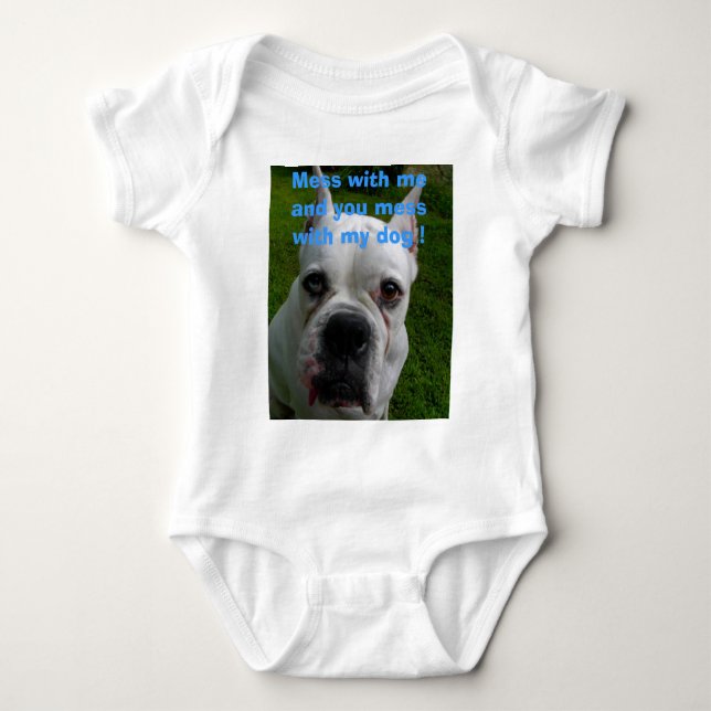 Body Para Bebê Suje comigo e você suja com meu cão! (Frente)