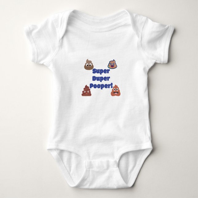Body Para Bebê Super Duper Pooper! (Frente)