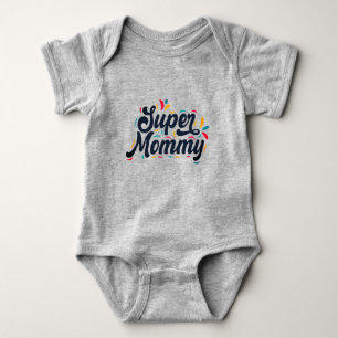 Body Para Bebê Super Mamãe de Tipografia Design