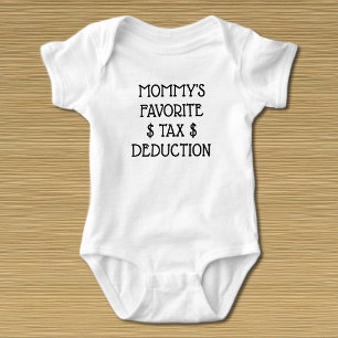 Body Para Bebê T-Shirt de Dedução Fiscal Favorita Da mamãe