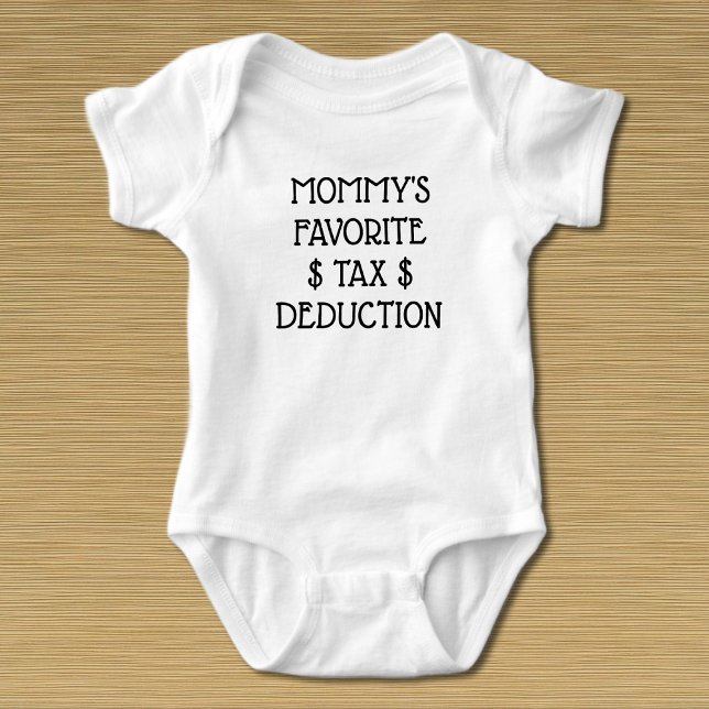 Body Para Bebê T-Shirt de Dedução Fiscal Favorita Da mamãe (Criador carregado)