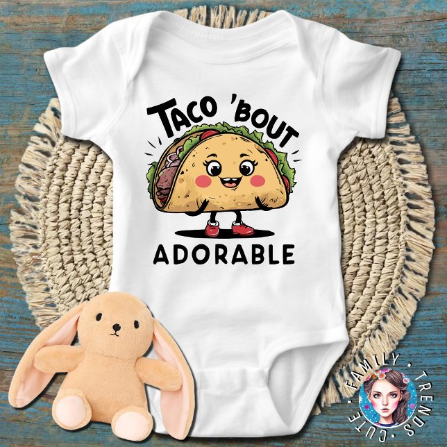 Body Para Bebê Taco Bout Adorável (Criador carregado)