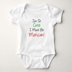 Body Para Bebê Tão Bonita Deve Ser Mexicana