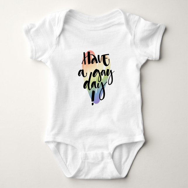 Body Para Bebê Tenha Um Gay Dia (Frente)