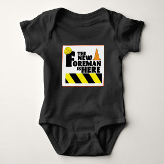 Body Para Bebê The New Foreman is Here