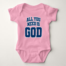 Body Para Bebê Tudo o que você precisa é Deus