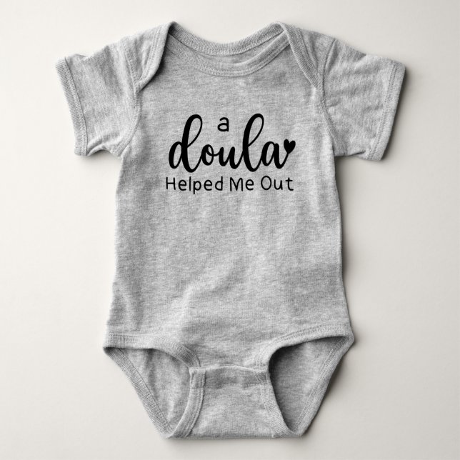 Body Para Bebê Uma Doula Ajudou-Me A Sair. (Frente)