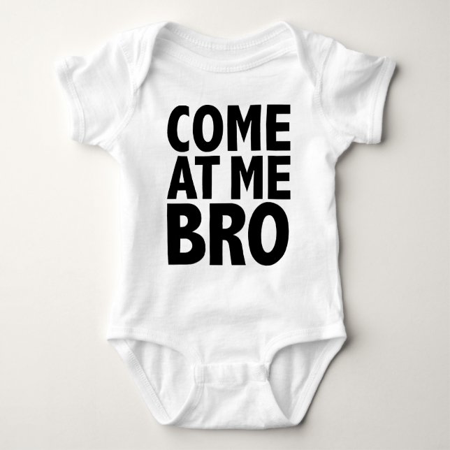 BODY PARA BEBÊ VENHA ATÉ MIM, MEU BRO (Frente)
