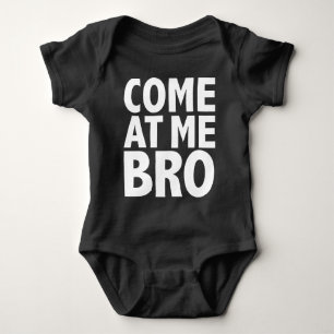 BODY PARA BEBÊ VENHA ATÉ MIM, MEU BRO