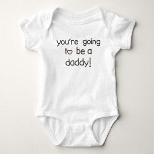 Body Para Bebê Você está indo ser um pai! Anúncio da gravidez