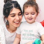 Body Para Bebê Você Não Está Sozinho Lembre-Se Da Casa De Inspira<br><div class="desc">Você Não Está Sozinho Lembre-Se Da Casa De Inspiração</div>