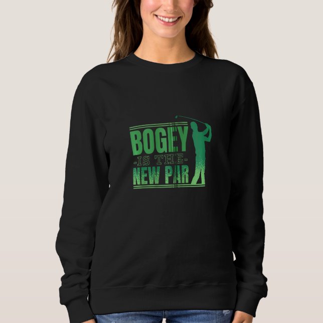 Bogey É A Nova Camisa De Golfe Engraçada Para Golf (Frente)