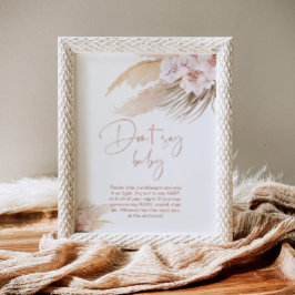 Boho pampas blush Não diga Poster bebê