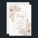 Boho Pampas Grass aniversário de 30 anos Convite<br><div class="desc">Boho Pampas Grass aniversário de 30 anos convite para o casamento</div>