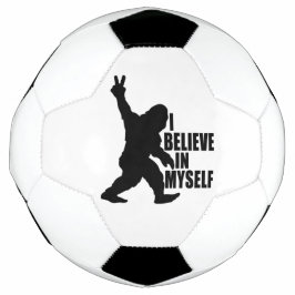 Bola De Futebol Bigfoot Engraçado - Eu Acredito Em Mim Mesmo
