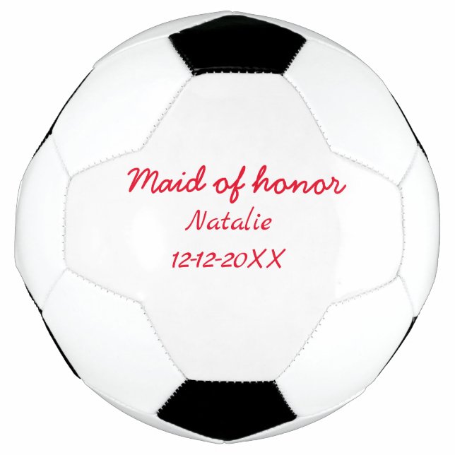 Bola De Futebol Dama de honra adicionar nome data ano texto (Frente)
