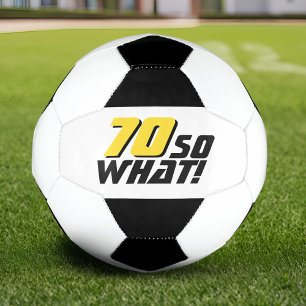 Bola De Futebol Engraçado 70, então que citação 70 de aniversário