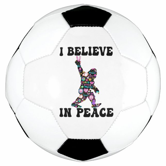 Bola De Futebol Engraçado Pé Grande Eu Acredito Em Paz (Frente)