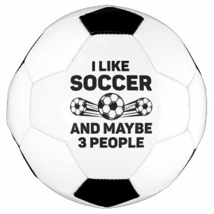 Bola De Futebol Eu Gosto De Futebol E Talvez De 3 Pessoas