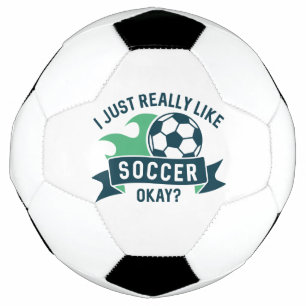 Bola De Futebol Eu Só Gosto Muito De Futebol.