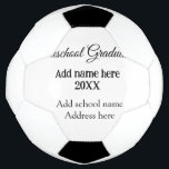Bola De Futebol Graduação pré-escolar adicionar nome da escola nom<br><div class="desc">Design</div>