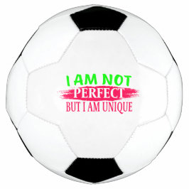 Bola De Futebol Não sou perfeito, mas sou único