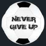 Bola De Futebol Nunca Desistir<br><div class="desc">"Nunca Desista" inspiradora bola de futebol</div>