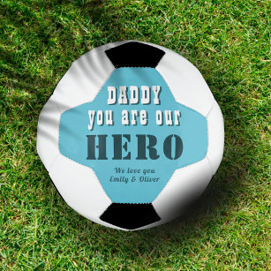 Bola De Futebol Pai que você seja nosso Herói Tipografia Dia do Pa